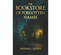The Bookstore of Forgotten Names