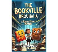The Bookville Brouhaha: A Ripple Effect Mysters (Ripple Effect Detectives)
