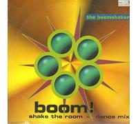The Boomshakers - Boom ! Shake The Room / Come On / Boomtech [Vinyl Single]