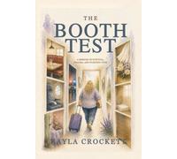 The Booth Test: The Things People in Bigger Bodies Think About Every Day