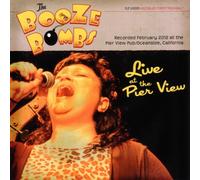 the Booze Bombs - Live at the Pier View Pub