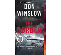 The Border: A Novel: 3 (Power of the Dog)
