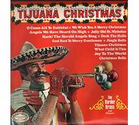 THE BORDER BRASS AND SINGERS - TIJUANA CHRISTMAS VINYL LP 1968 THE BORDER BRASS AND SINGERS