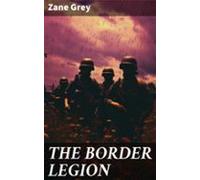 The Border Legion (ebook)
