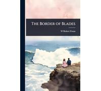 The Border of Blades