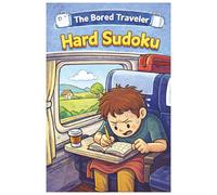 The Bored Traveler Hard Sudoku: The ULTIMATE Sudoku Challenge!
