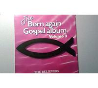 The Born Again Gospel Album Vol. 3 (28.3.1988)(12" Vinyl LP)(Teal Records MMTL 1442)