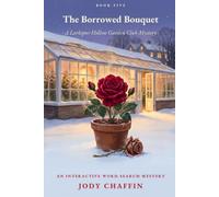 The Borrowed Bouquet: A Larkspur Hollow Garden Club Mystery