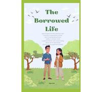 The Borrowed Life: “You were never original… just the most stable version.” Mystery, Thriller & Suspense (THE TRUTH YOU BORROWED. "What if your life is real… but your memories are not?”)