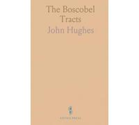 The Boscobel Tracts: Relating to the Escape of Charles the Second After the Battle of Worcester and His Subsequent Adventures
