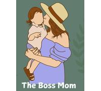 The Boss Mom - multitasking planner for moms