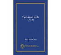 The boss of Little Arcady