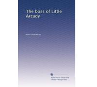The boss of Little Arcady