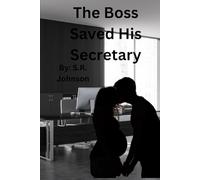 The Boss saved his secretary (The Boss and Secretary)