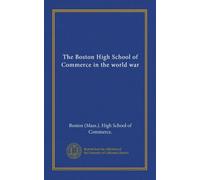 The Boston High School of Commerce in the world war