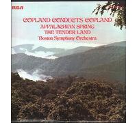 THE BOSTON ORCHESTRA - COPLAND CONDUCTS COPLAND APPALACHIAN SPRING/THE TENDER LAND VINYL LP THE BOSTON ORCHESTRA 1960