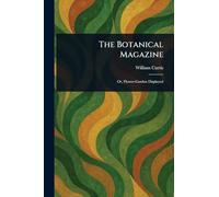The Botanical Magazine