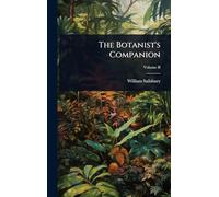 The Botanist’s Companion