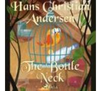The Bottle Neck (audiolibro)