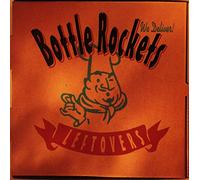 The Bottle Rockets - Leftovers