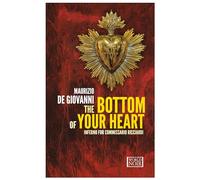 The bottom of your heart: Inferno for Commissario Ricciardi (World noir)