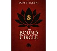 The Bound Circle: The Heritage of the Lotus