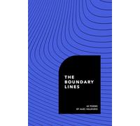 The Boundary Lines: 62 Poems
