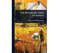 The Boundary Lines of Kansas