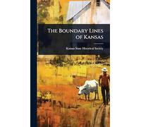 The Boundary Lines of Kansas