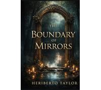 The Boundary of Mirrors...
