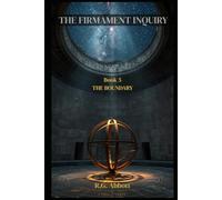 The Boundary (The Firmament Inquiry)