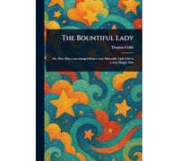 The Bountiful Lady
