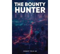 The Bounty Hunter