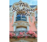 The Boutique Hotel: A Novel