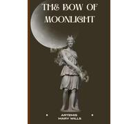 The bow of moonlight: Artemis (Hellenic Polytheism)