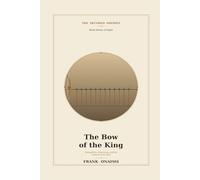 The Bow of the King: Recognition, Disarming, and the Contest of the Self (The Decoded Odyssey)