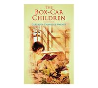 The Box-Car Children (Illustrated): Warmhearted Family Classic