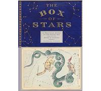 The Box of Stars: Practical Guide to the Night Sky and Its Myths and Legends