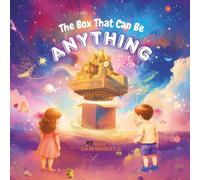 The Box That Can Be Anything (Rayen's Imaginarium)