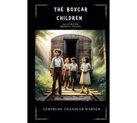 THE BOXCAR CHILDREN: Edición original ilustrada
