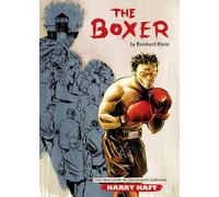 The Boxer: The True Story of Holocaust Survivor Harry Haft (Graphic Biographies)
