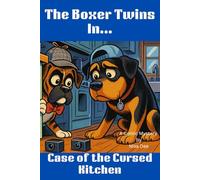 The Boxer Twins: Case of the Cursed Kitchen