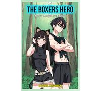 The Boxers Hero: Steam, Scales and Shame