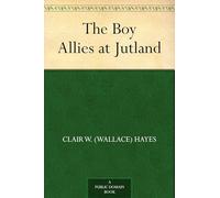 The Boy Allies at Jutland