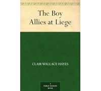 The Boy Allies at Liège