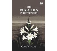 The Boy Allies In The Trenches