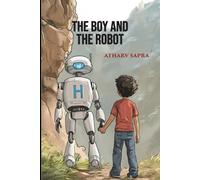The Boy and The Robot