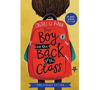 The Boy At the Back of the Class Anniversary Edition (The Modern Witch's Spells)
