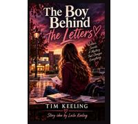 The Boy Behind the Letters: A Middle Grade Mystery About Secrets,Freindship, and First Love