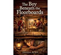 The Boy Beneath the Floorboards: 17 (Carolina Chronicles)